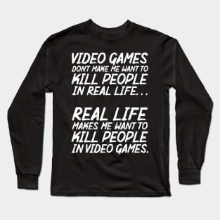 Real Life and Real Life Long Sleeve T-Shirt